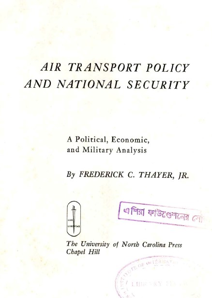 Air transport policy and national securiity  : a political economic and military analysis