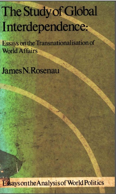 The study of global interdependence  :  essays on world affairs