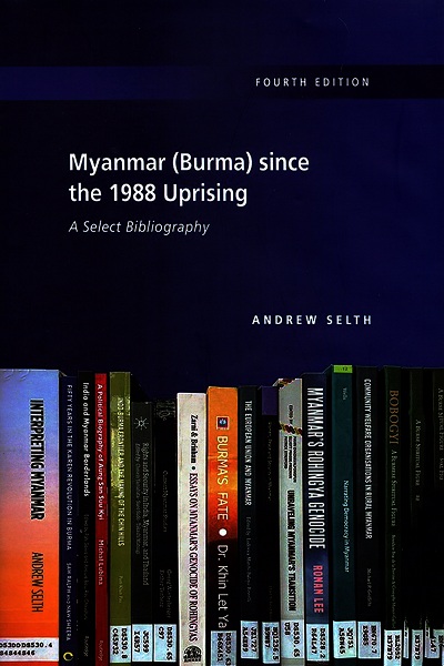 Myanmar (Burma) since teh 1988 uprising : a select bibliography