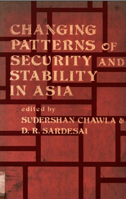 Changing patterns of secruity and stability in Asia
