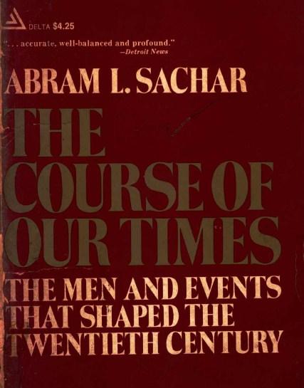The course of our times : the men and events that shaped the twentieth century
