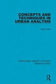 Concepts and techniques in urban analysis