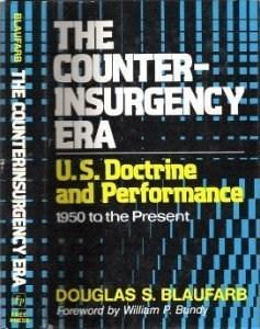 The counterinsurgency era: U.S. doctrine & performance, 1975 to the present