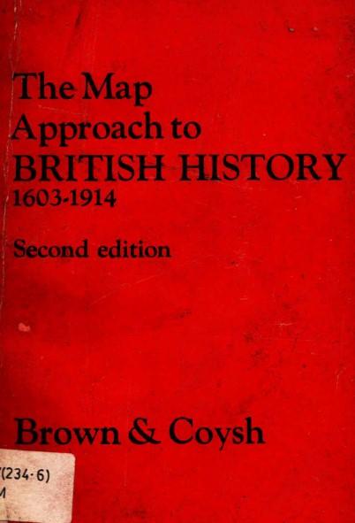 The map approach to British history  1603-1914
