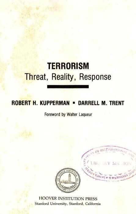 Terrorism, threat, reality, response