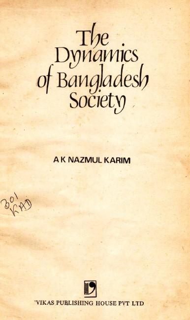 The dynamics of Bangladesh  society