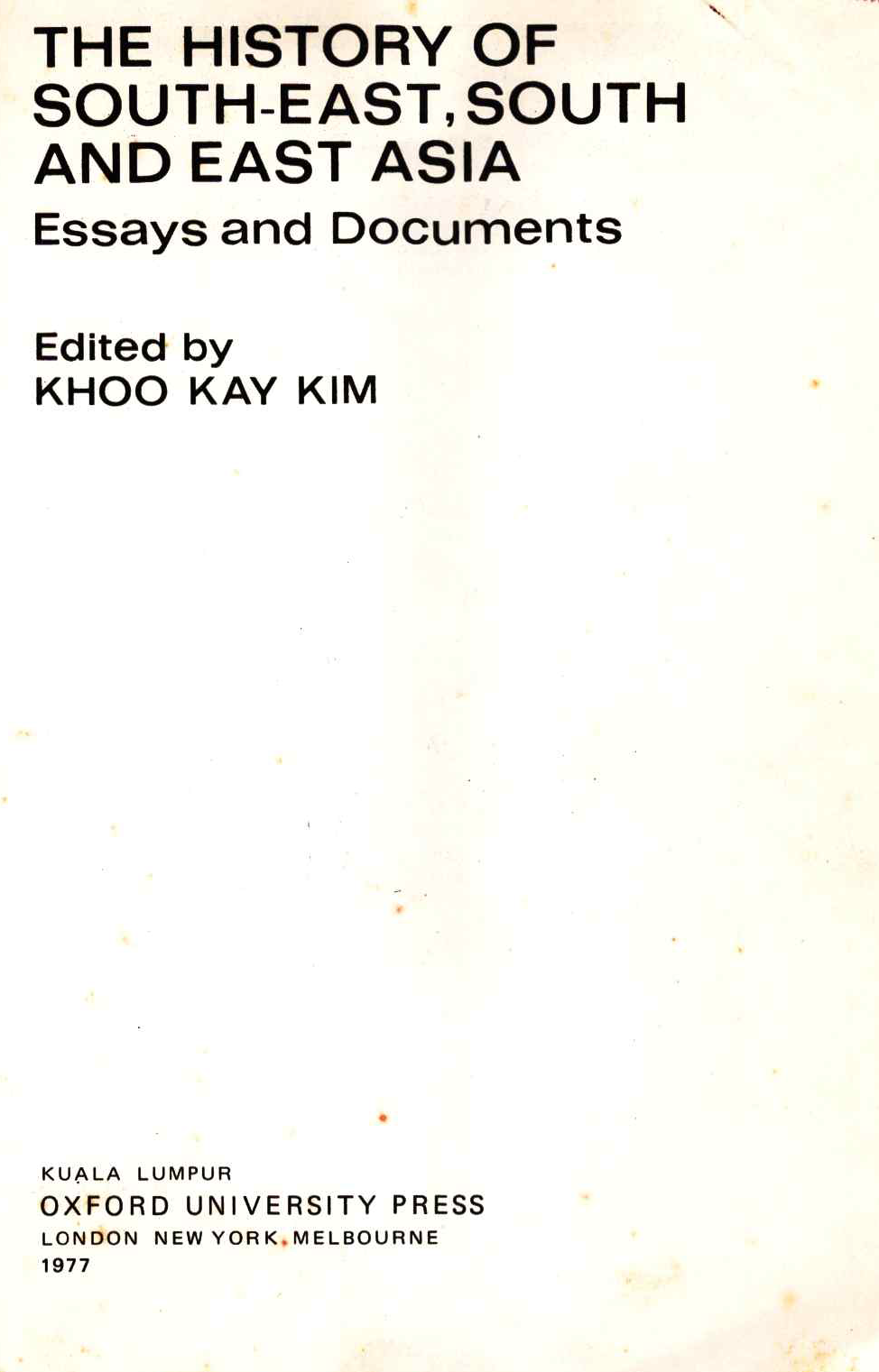 The history of South-East, South and East Asia