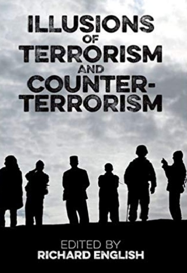 Illusions of Terrorism and counter-terrorism