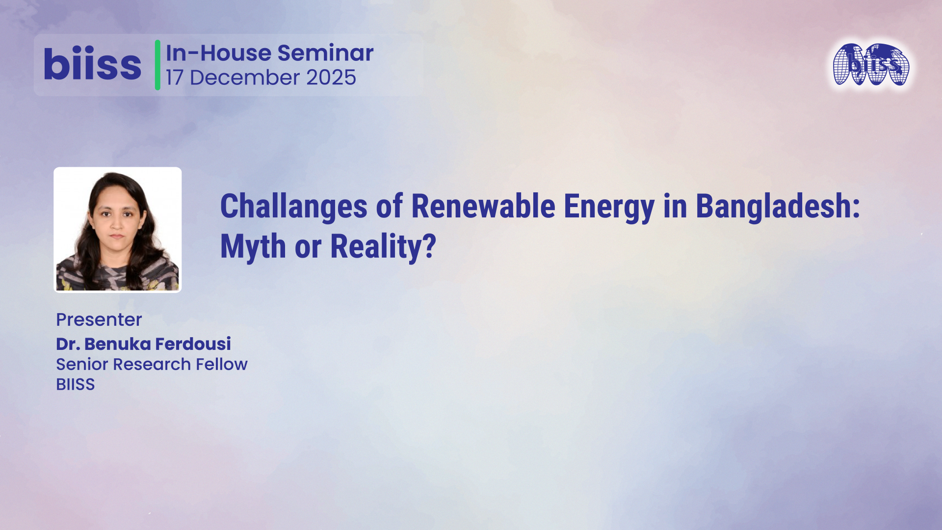 In-house Seminar: Challenges of Renewable Energy in Bangladesh: Myth or Reality?