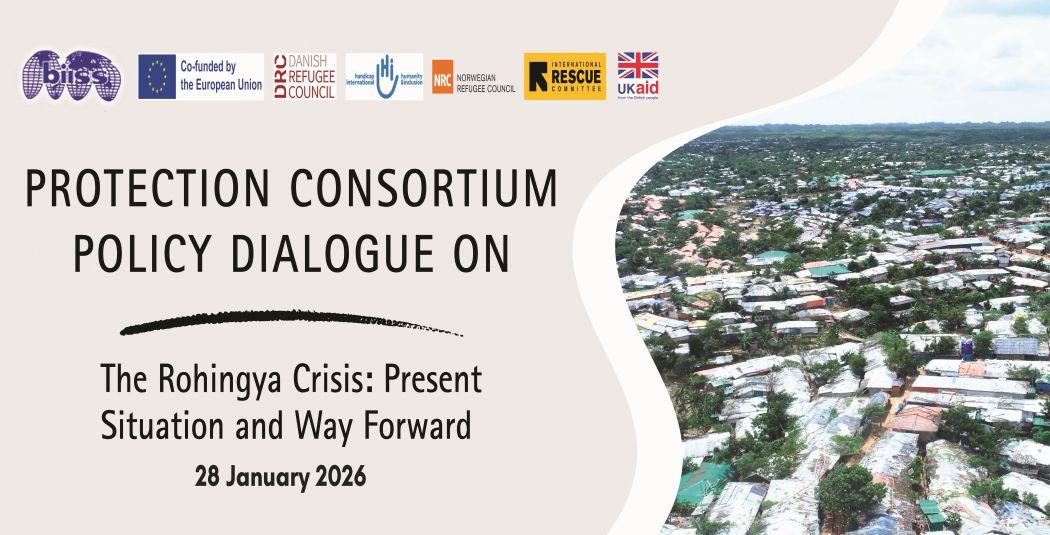 Protection Consortium Policy Dialogue on The Rohingya Crisis: