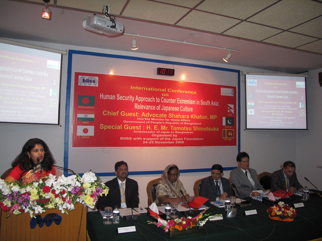 International Conference on Human Security Approach to Counter Extremism in South Asia: Relevance of Japanese Culture on 24 November 2009