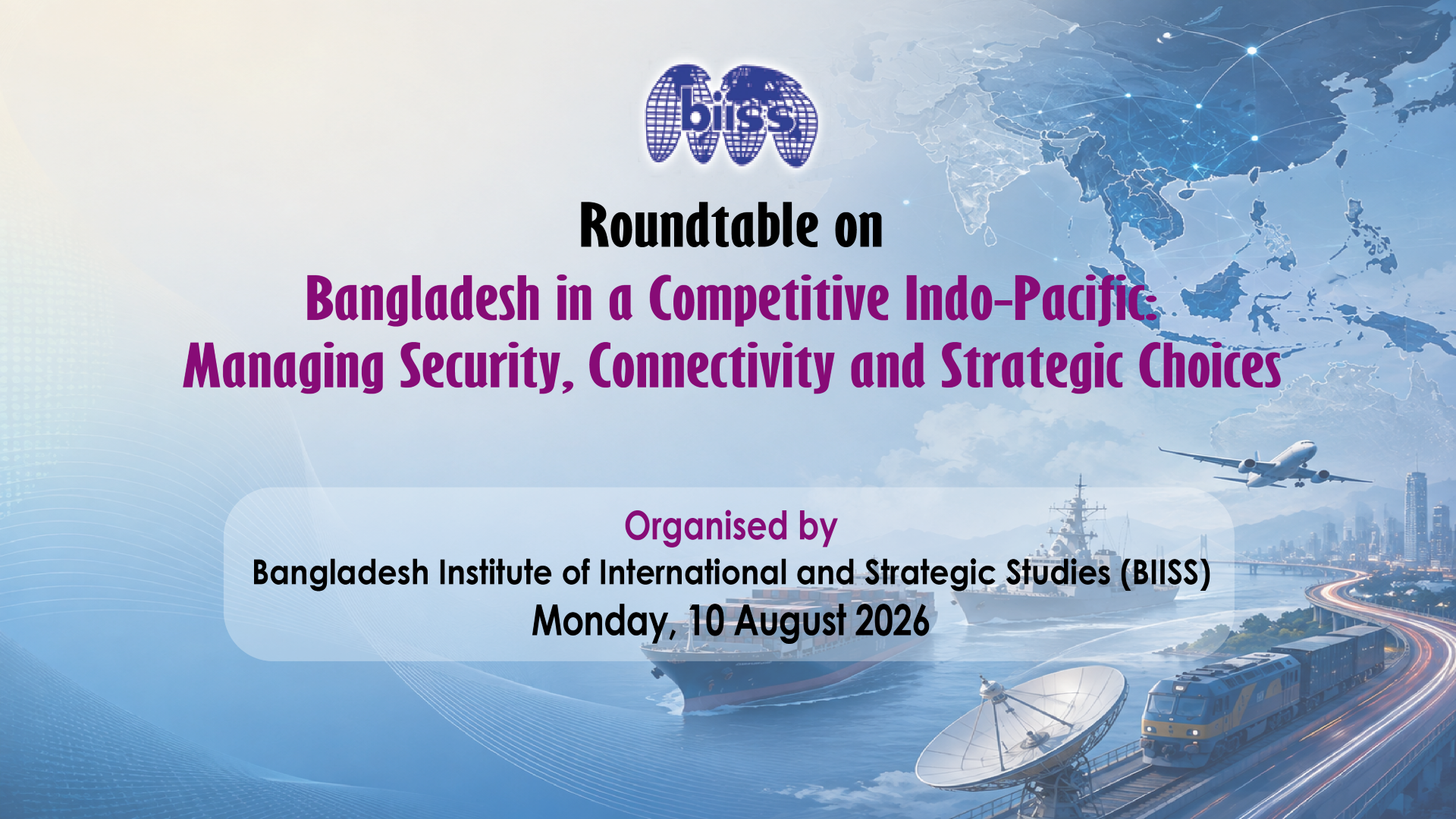 Roundtable on “Bangladesh in a Competitive Indo-Pacific: