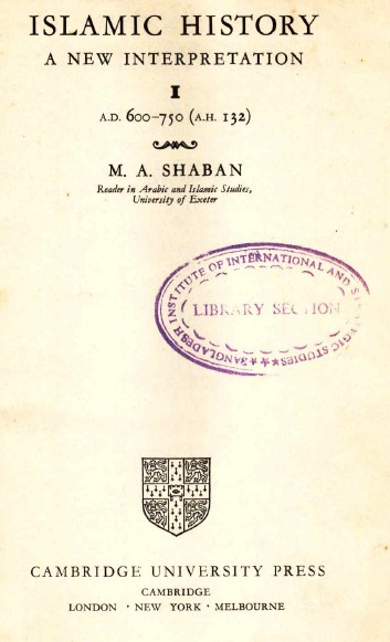 Islamic history : a new interpretation