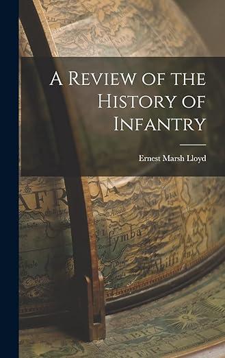 A review of the history of infantry