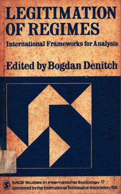 Legitimation of  regimes : international frameworks for analysis