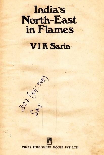 India's North - East in flames