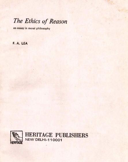 The ethics of  reason : an essay in moral philosophy