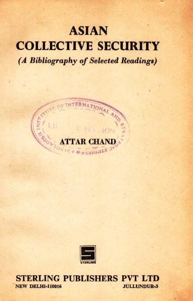 Asian collective security (A bibliography of selected reading.)