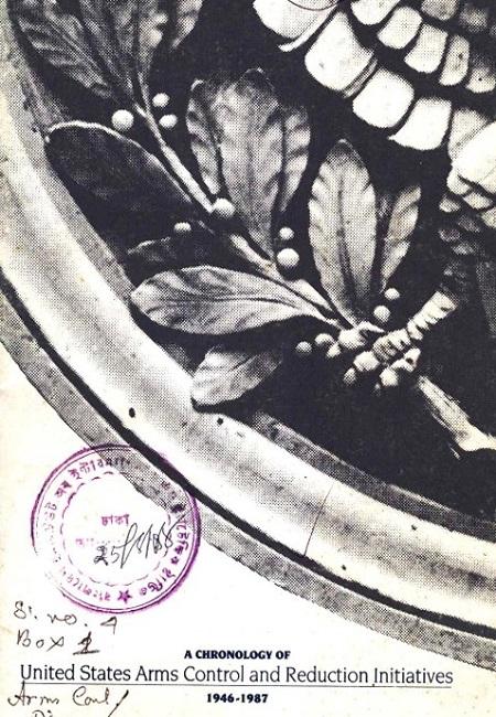 A Chronology of United States Arms Control and reduction initiatives 1946-1987