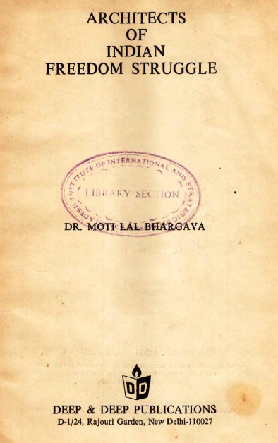 Architeets of Indian freedom struggle