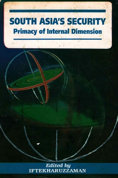 South Asia's Security: Primacy of Internal Dimension