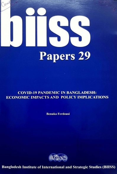 Covid-19 Pandamic In Bangladesh : Economic Impacts and Policy Implications
