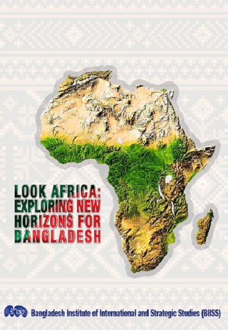 LOOK AFRICA: EXPLORING NEW HORIZONS FOR BANGLADESH