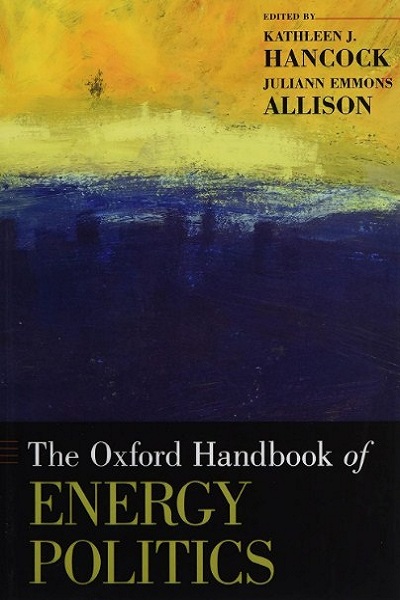 The Oxford handbook of Energy politics