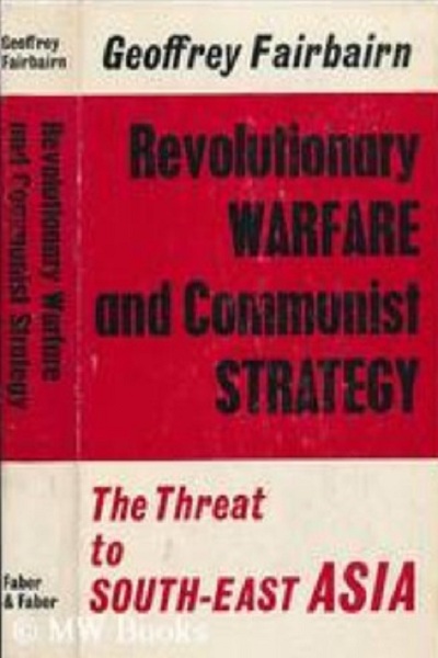Revolutionary warfare and communist strategy : the threat to South-East Asia